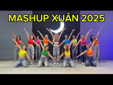 Mashup Xuân 2025 | Trang Ex Dance Fitness | Biên đạo: Trang Ex