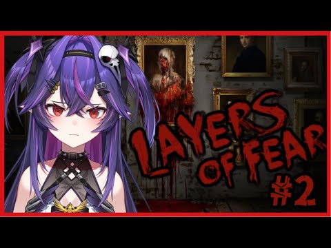 【遊戲】Layers of Fear Part2｜諾鴉・奈菲墨｜