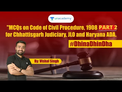 MCQs on Code of Civil Procedure, 1908 (Part: 2) for Chhattisgarh Judiciary, JLO and Haryana ADA.