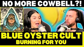 FROM THE REAPER TO THE DEVIL?! First Time Hearing Blue Oyster Cult - Burning For You Reaction!