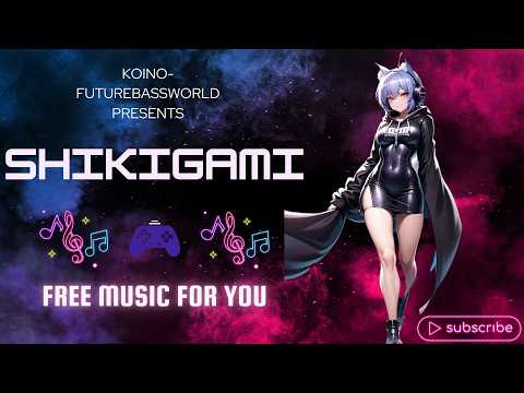 [Future bass]Shikigami~式神~『Free Music』