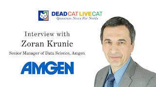 Quantum Shifts in Biotech: A Discussion with Zoran Krunic of Amgen