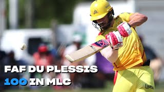 Faf du Plessis Century Highlights | Cognizant Major League Cricket