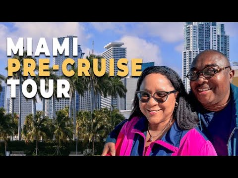 48 hours in Miami  -- The ultimate pre-cruise adventure!