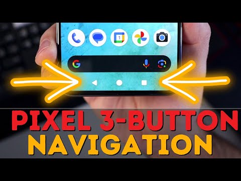 How to add BACK & HOME Buttons to Google Pixel (Pixel 3 Button Navigation Bar)