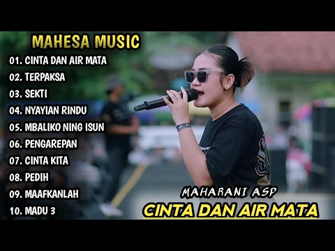 MAHARANI CINTA DAN AIR MATA | MAHESA MUSIC LIVE SUMBERSEWU | DANGDUT KOPLO TERBARU