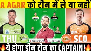 THU vs SCO Dream11 Prediction, Sydney Thunder vs Perth Scorchers Dream11 Team Prediction,BBL 2024-25