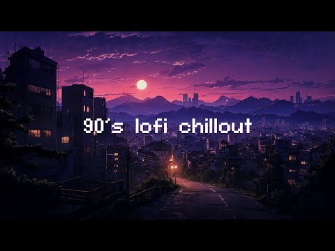 90's lo-fi chillout 📻 Lofi In City Mix 🌸 Sleeping Music, Stress Relief