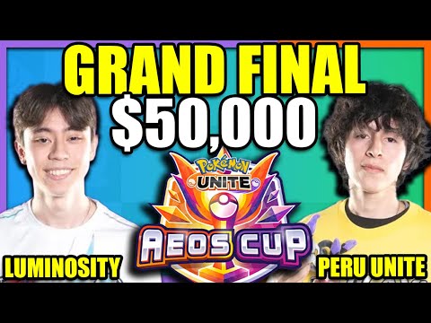 $50,000 Aeos Cup GRAND FINAL Luminosity Gaming vs Peru Unite | Pokemon Unite