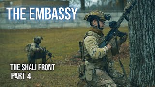 The Embassy - Milsim West The Shali Front Part 4 #combatcasual #milsim #airsoft