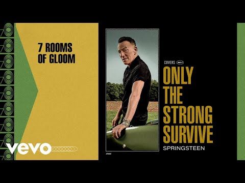 Bruce Springsteen - 7 Rooms Of Gloom (Official Audio)