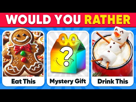 Would You Rather…? MYSTERY Gift 🎅🎄🎁 CHRISTMAS Edition | Daily Quiz