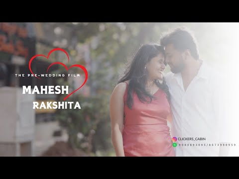 "A Beautiful Love Story: Pre-Wedding of MAHESH & RAKSHITA"  | 2025 | CLICKERSCABIN |