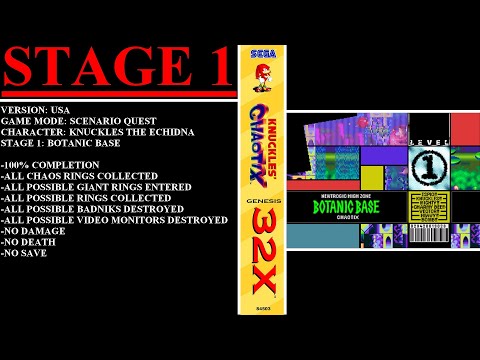 Knuckles' Chaotix [USA] (Sega Genesis 32X) - (Stage 1 - Botanic Base | 100% Completion)