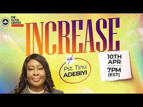 Word Cafe: Increase - Ministering:  Pst. 'Tinu ADEBIYI - 04/010/2024