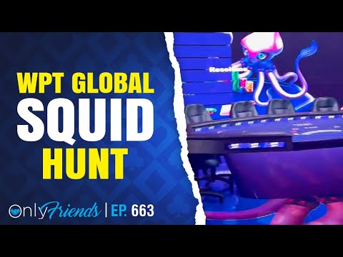 High Stakes Gambling for Squids | Only Friends Pod Ep #663 | Solve for Why