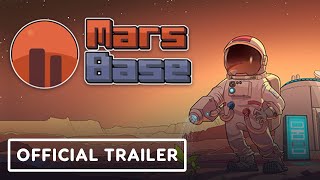 Mars Base - Official Gameplay Trailer