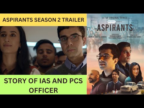 Aspirants Season 2 Trailer | Prime Video India | TVF Aspirants #AspirantsOnPrime