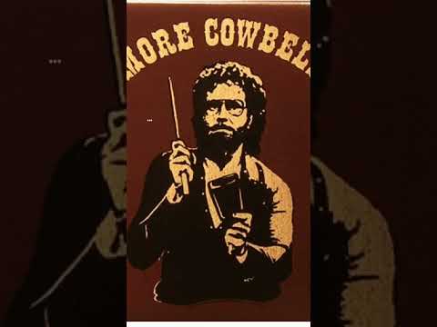 More Cowbell.