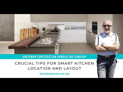 Crucial tips for smart kitchen location and layout - Home Remodeling, San Diego