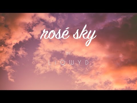 LiQWYD - Rosé sky (Free download)