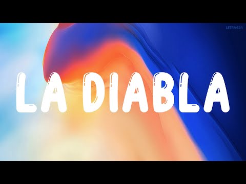 Xavi - La Diabla (LETRA/LYRIC) | Peso Pluma, Anitta,Yng Lvcas,...