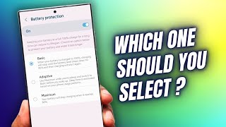 How to Pick the Right Battery Protection Feature in One UI 6.1 ?