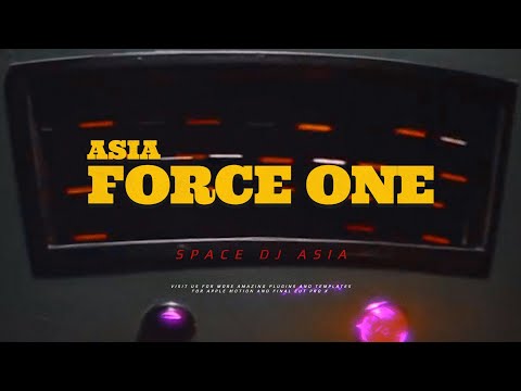 ASIA FORCE ONE / MUSIC:DJ ASIA MOVIE:DJ RIBON nyamplete