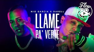 Nio Garcia & Darell - Llame Pa Verte (Video Oficial)