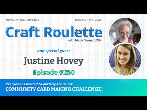 Craft Roulette Episode #250 featuring Justine Hovey (@justinehovey)