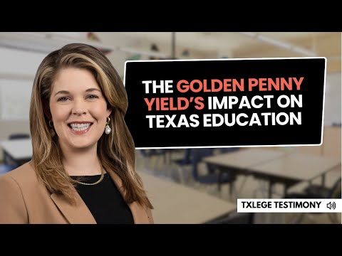 How Does the Golden Penny Yield Impact Texas Education?