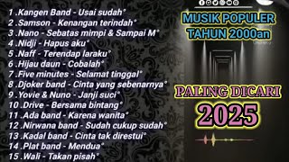 LAGU POP TAHUN 2000an PALING BANYAK DICARI 2025‼️#Trendingmusik #pop2000an #kangenband #drive