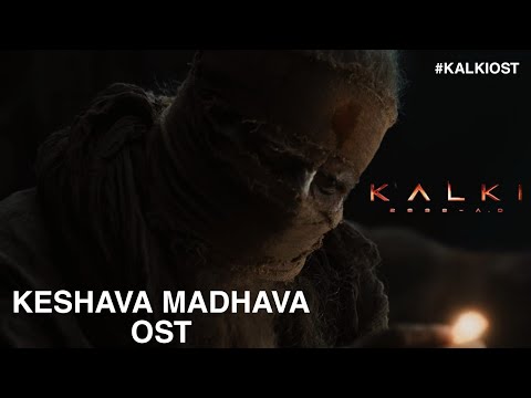 Keshava Madhava BGM | Kalki OST | Prabhas | Amitabh | Kamal Haasan | 4K