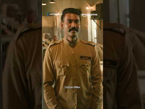 Dhanush as Captain Miller 🤌💙 | #primevideoindia