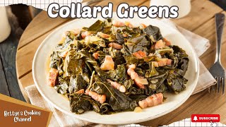 How To Make Keto Collard Greens by Bettye Burnett | Collard Creens At Home | Easy Recipe | Leto