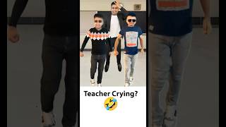 Teacher crying? why? 😃 #comedy