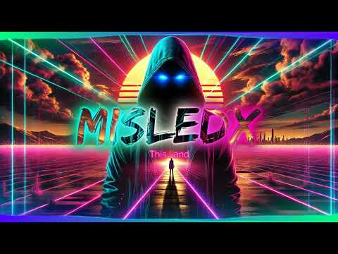 This Land / MisLeDx