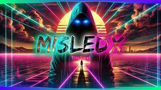 This Land / MisLeDx