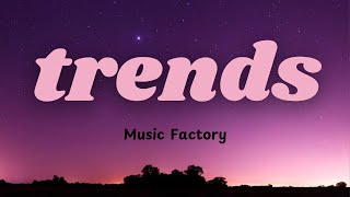 Trends - New Music ♬ (Official 2024) #music #musiclovers