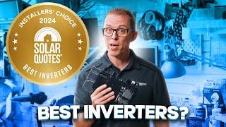 The Best Solar Inverters In Australia In 2024: Installers Choice Awards