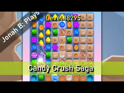 Candy Crush Saga Level 18295