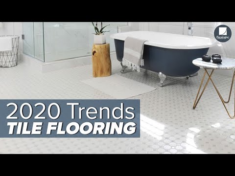 2020 Top Tile Trends