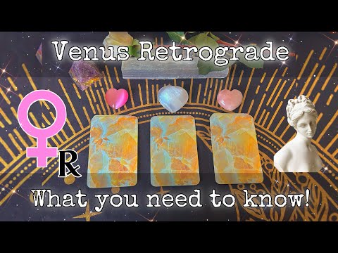 Venus Retrograde Pick a Card🔮: What you need to know!💌❤️‍🩹