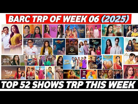 Barc Trp of the week 06 : TOP 50 Shows of this Week | Mannat, Doree, Jhanak, Shiv Shakti, AAA