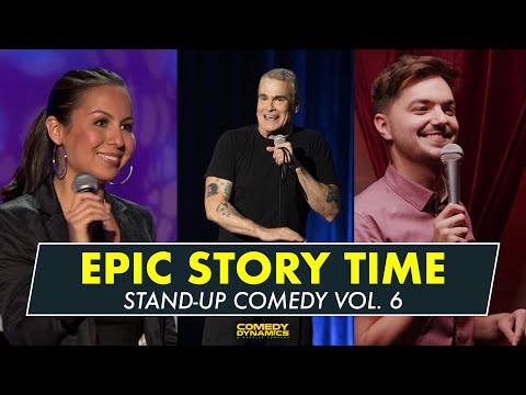 Epic Story Time Vol. 6 - Stand-Up Comedy from Comedy Dynamics