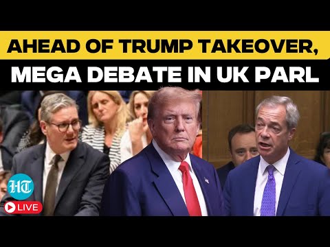 UK LIVE | Political Storm In UK Parliament Days Ahead Of Trump's Inauguration | Starmer | Farage