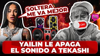 YAILIN LE APAGA EL SONIDO A TEKASHI TRAS FILTRAR VIDEOS: ‘SOLTERA ME VA MEJOR’