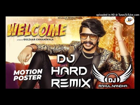 Welcome Gulzaar Chhaniwala Dj Remix || New Haryanvi Songs 2021 || Welcome Remix Song || Welcome Song