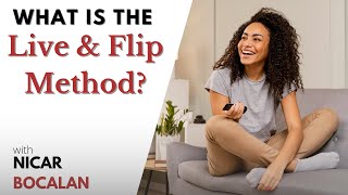 #MLONicar | What is the Live and Flip Method?