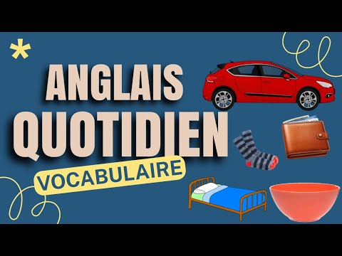 Anglais Quotidien - Vocabulaire